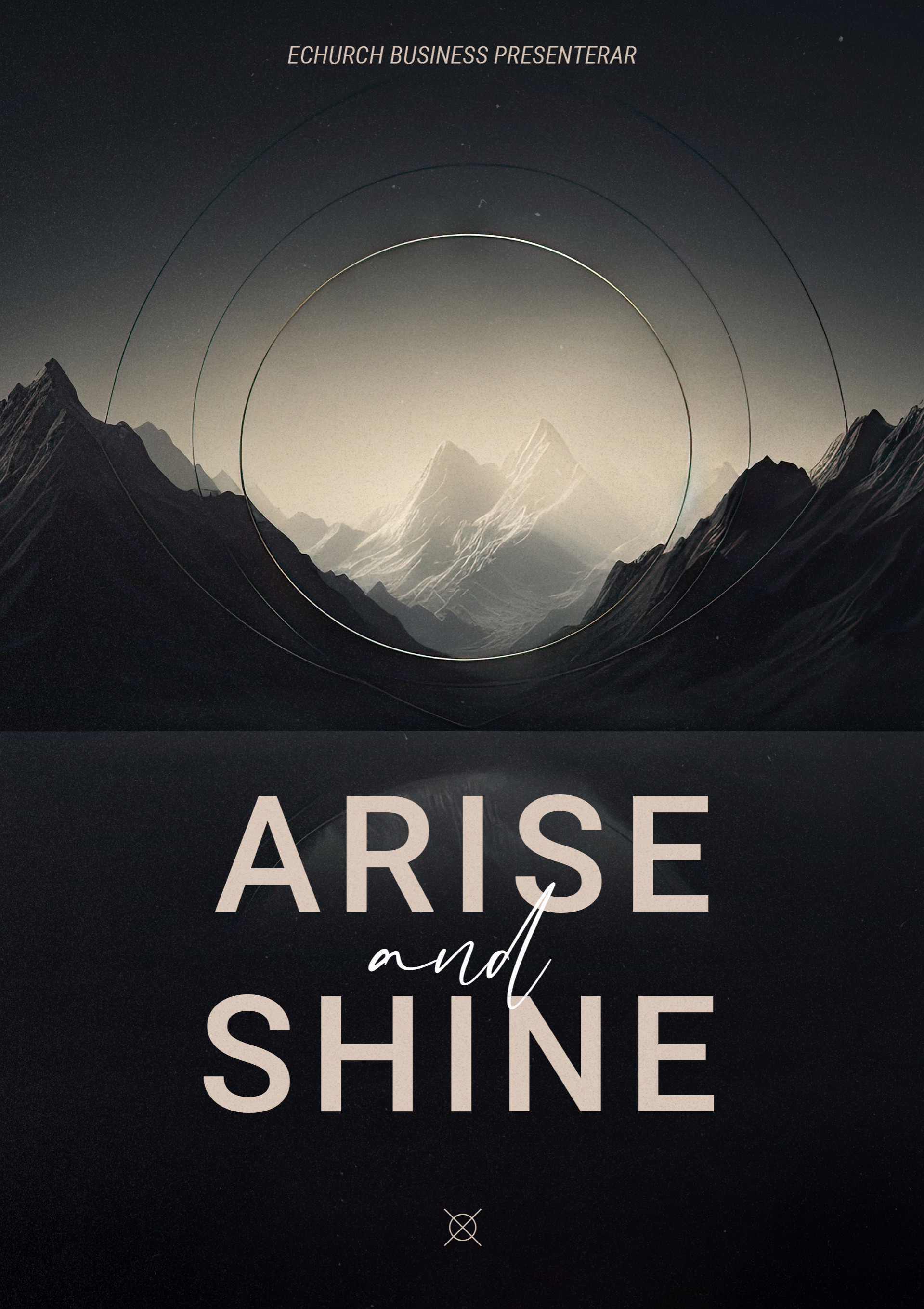 Arise and Shine